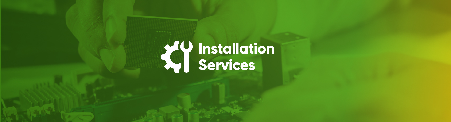 Installation Services